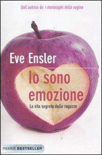 Io sono emozione. La vita segreta delle ragazze - Eve Ensler - 3