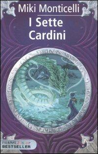 I sette Cardini - Miki Monticelli - copertina