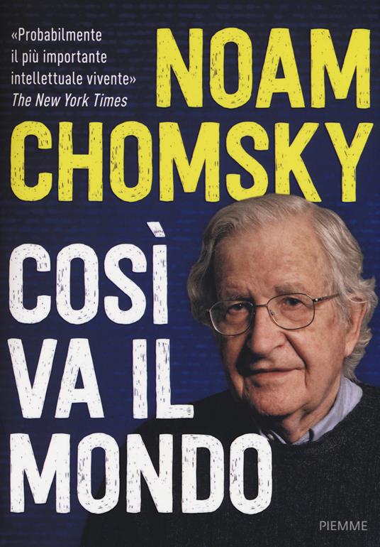 Così va il mondo - Noam Chomsky,David Barsamian,Arthur Naiman - copertina