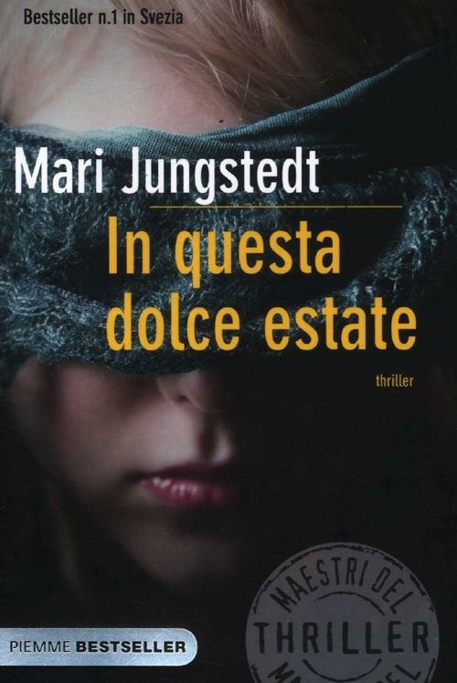 In questa dolce estate - Mari Jungstedt - copertina