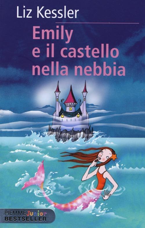 Emily. Il castello nella nebbia - Liz Kessler - copertina