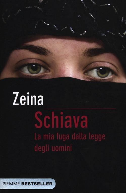 Schiava. La mia fuga dalla legge degli uomini - Zeina,Djénane K. Tager - 3