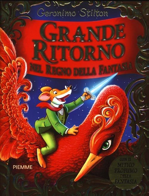 Grande ritorno nel Regno della Fantasia. Ediz. illustrata - Geronimo Stilton - copertina