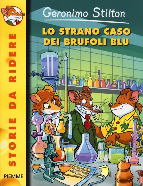 Lo strano caso dei brufoli blu. Ediz. illustrata - Geronimo Stilton - copertina