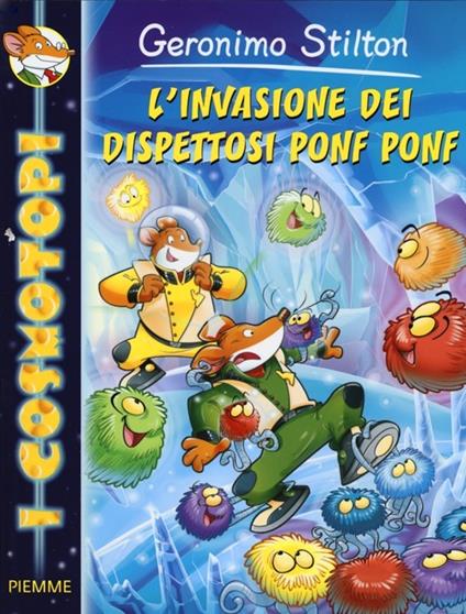 L'invasione dei dispettosi Ponf Ponf. Ediz. illustrata - Geronimo Stilton - copertina