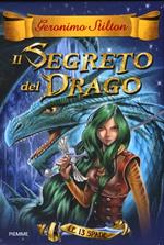 Il segreto del drago. Le 13 Spade. Vol. 1