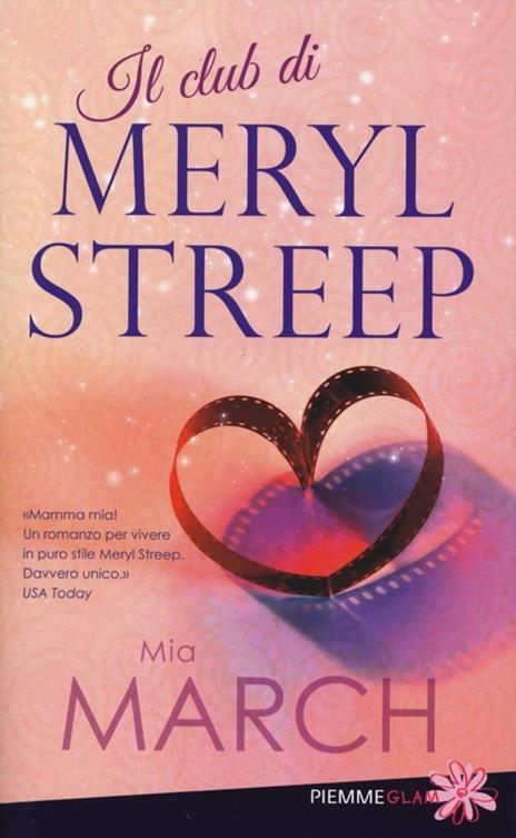 Il club di Meryl Streep - Mia March - 5