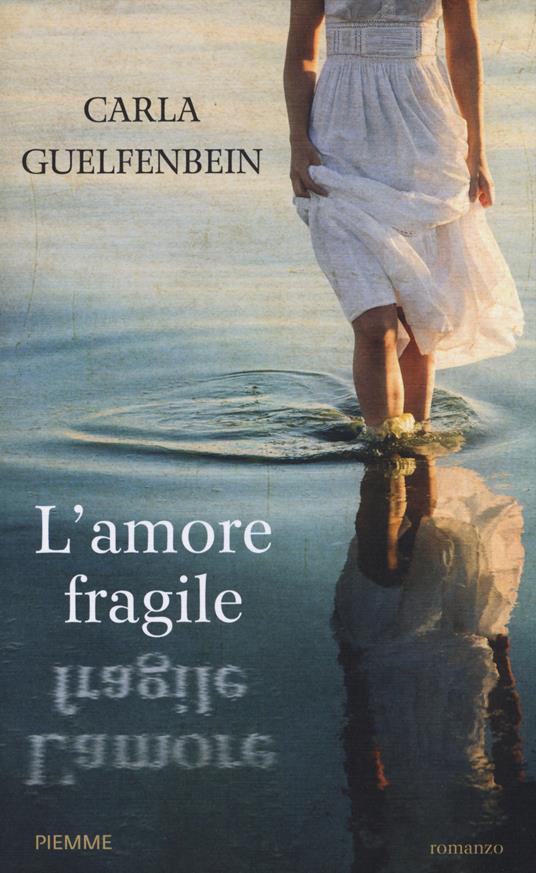 L' amore fragile - Carla Guelfenbein - copertina