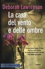 La casa del vento e delle ombre