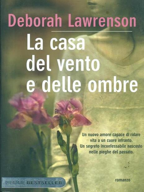 La casa del vento e delle ombre - Deborah Lawrenson - 3