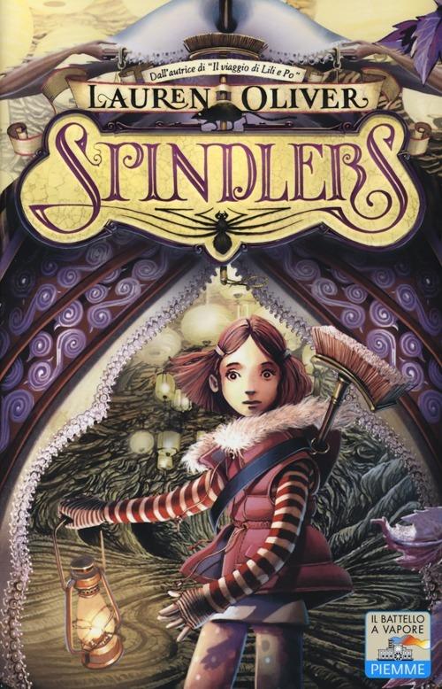 Spindlers - Lauren Oliver - copertina
