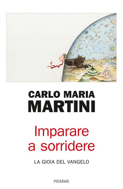 Imparare a sorridere. La gioia del Vangelo. Nuova ediz. - Carlo Maria Martini - copertina