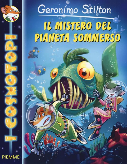 Il mistero del pianeta sommerso. Ediz. illustrata - Geronimo Stilton - copertina