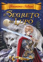 Il segreto del lupo. Le 13 spade. Vol. 4