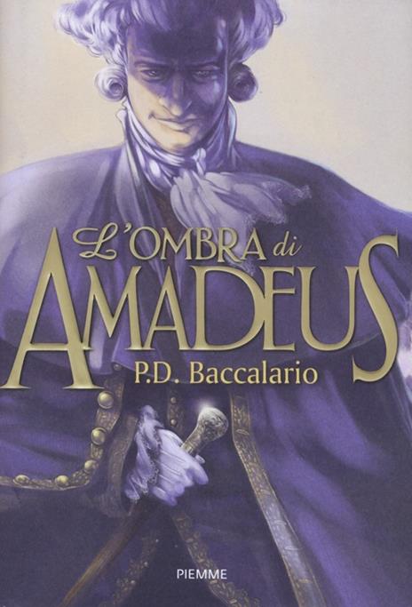 L' ombra di Amadeus - Pierdomenico Baccalario - 2