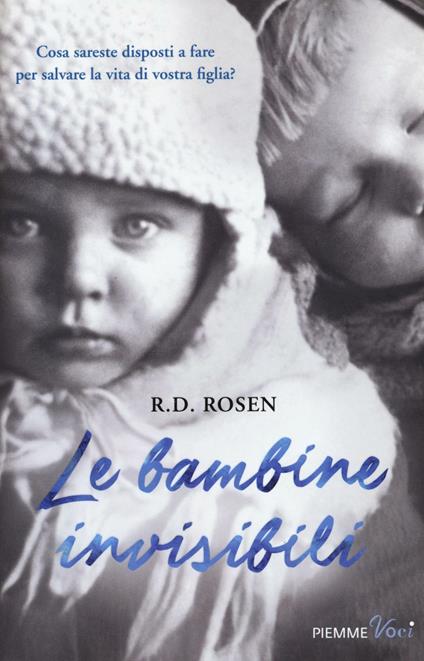 Le bambine invisibili - R. D. Rosen - copertina