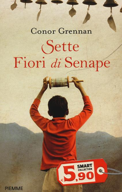 Sette fiori di senape - Conor Grennan - copertina