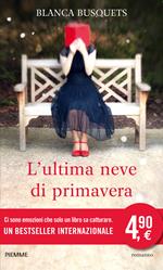L' ultima neve di primavera