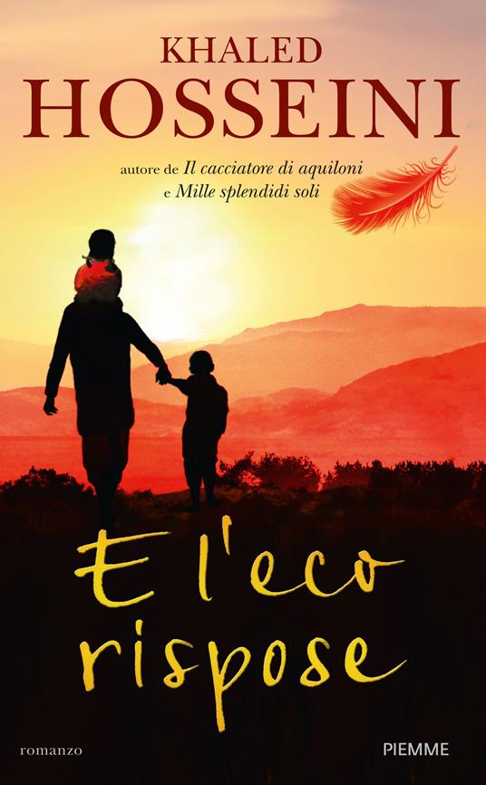 E l'eco rispose - Khaled Hosseini - copertina