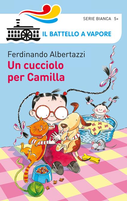Un cucciolo per Camilla. Ediz. illustrata - Ferdinando Albertazzi - copertina