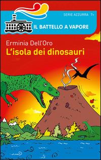 L' isola dei dinosauri - Erminia Dell'Oro - copertina