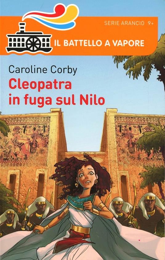 Cleopatra e la fuga sul Nilo - Caroline Corby - copertina