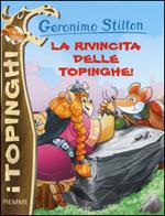 La rivincita delle Topinghe