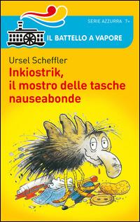 Inkiostrik, il mostro delle tasche nauseabonde - Ursel Scheffler - copertina