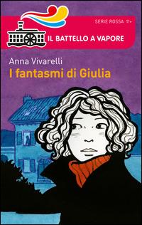 I fantasmi di Giulia - Anna Vivarelli - copertina