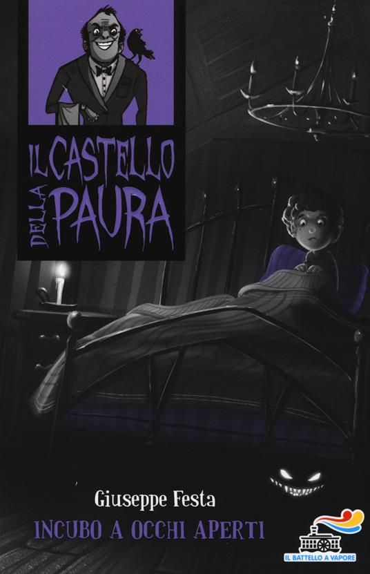 Incubo a occhi aperti. Il castello della paura - Giuseppe Festa - copertina