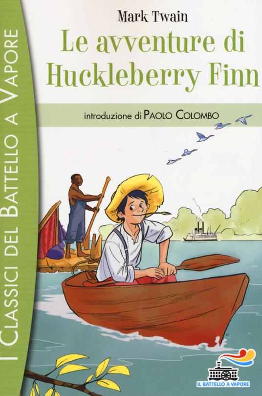 Le avventure di Huckleberry Finn. Ediz. illustrata - Mark Twain - copertina