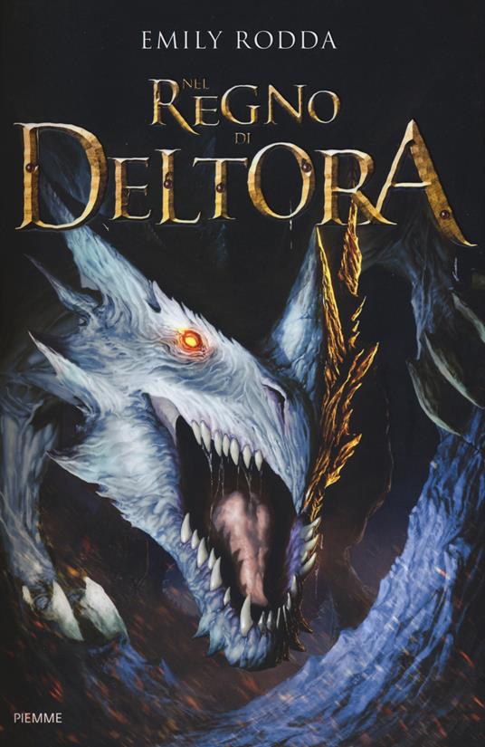 Nel Regno di Deltora - Emily Rodda - copertina