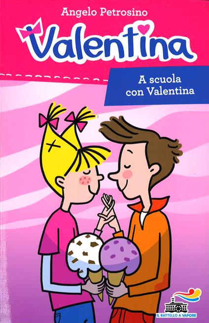 A scuola con Valentina - Angelo Petrosino - copertina