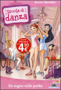 Un sogno sulle punte - Aurora Marsotto - copertina