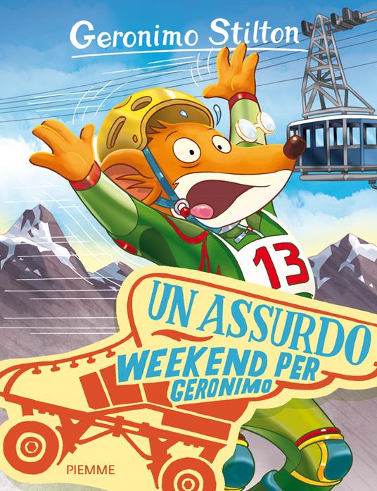 Un assurdo weekend per Geronimo - Geronimo Stilton - copertina