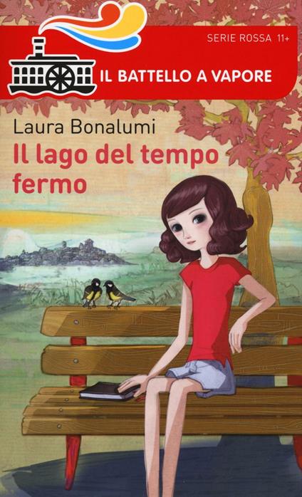 Il lago del tempo fermo - Laura Bonalumi - copertina