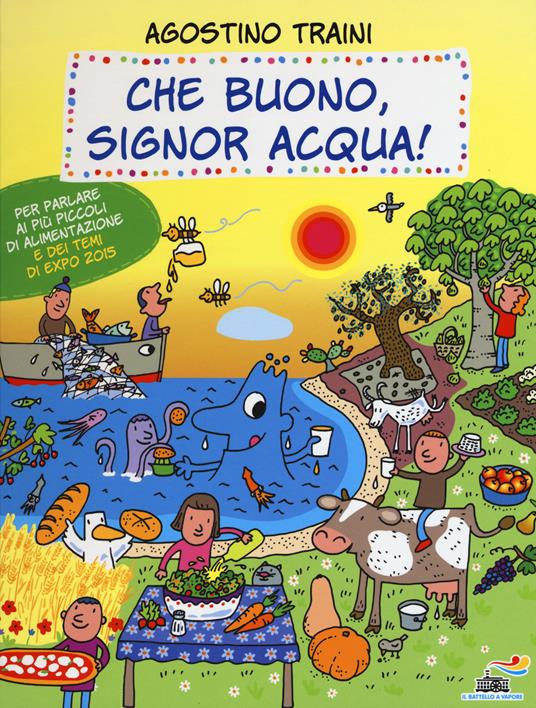 Che buono, signor Acqua! Ediz. illustrata - Agostino Traini - copertina