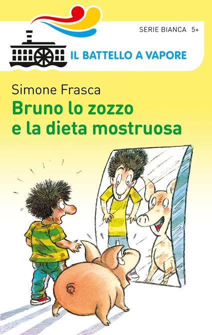 Bruno lo zozzo e la dieta mostruosa - Simone Frasca - copertina
