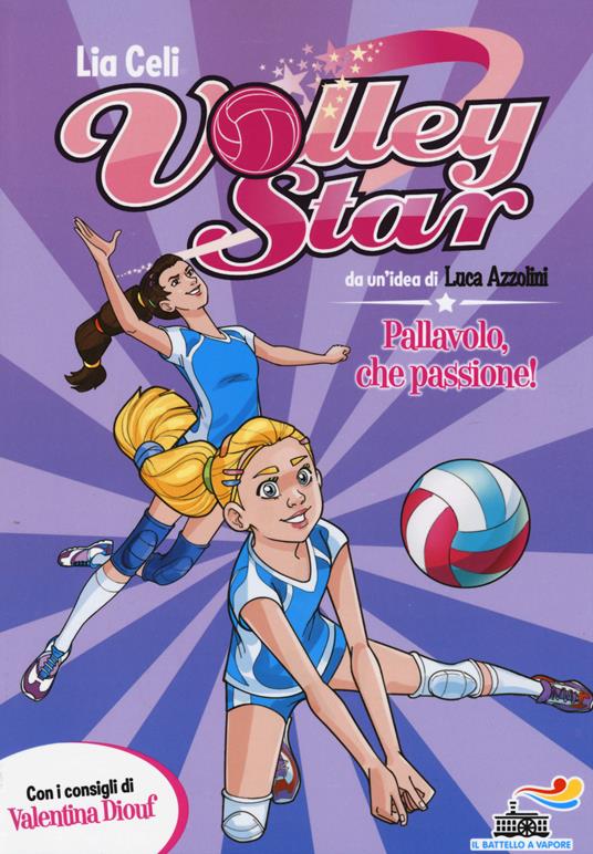 Pallavolo, che passione! Ediz. illustrata - Lia Celi - copertina