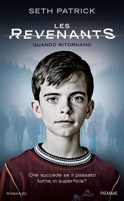 Les Revenants. Quando ritornano - Seth Patrick - copertina