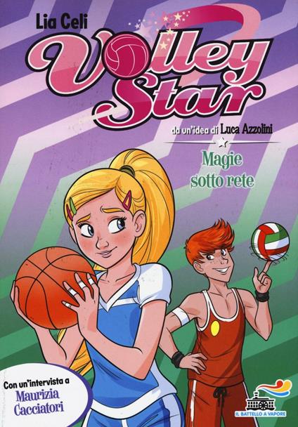 Magie sotto rete. Ediz. illustrata - Lia Celi - copertina