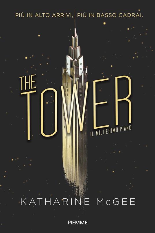 Il millesimo piano. The tower - Katharine McGee - Libro - Piemme - Freeway  | IBS