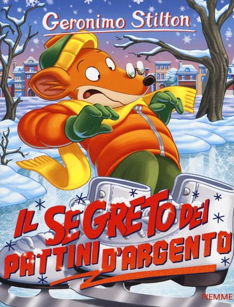 Il segreto dei pattini d'argento - Geronimo Stilton - copertina