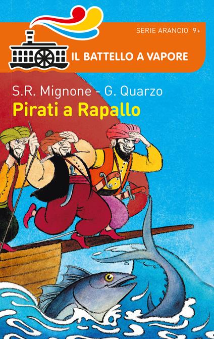 Pirati a Rapallo - Guido Quarzo,Sebastiano Ruiz-Mignone - copertina