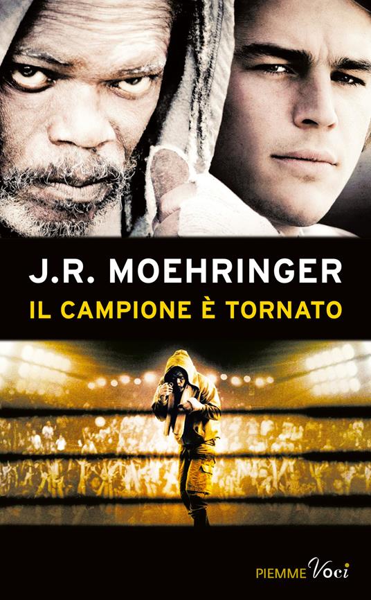 Il campione è tornato - J. R. Moehringer - copertina