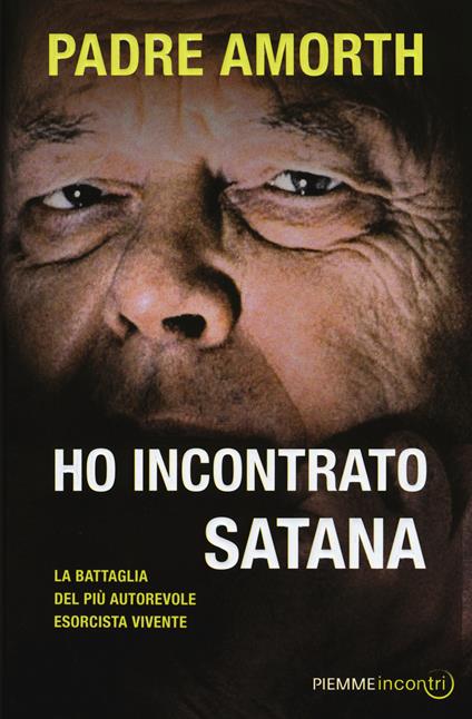 Ho incontrato Satana - Gabriele Amorth - copertina