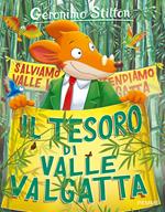 Il tesoro di Valle Valgatta. Ediz. illustrata