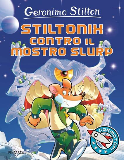 Stiltonix contro il mostro Slurp. Ediz. illustrata - Geronimo Stilton - copertina