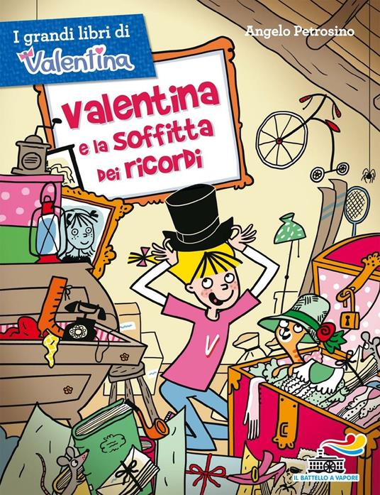 Valentina e la soffitta dei ricordi - Angelo Petrosino - copertina