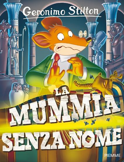La mummia senza nome - Geronimo Stilton - copertina